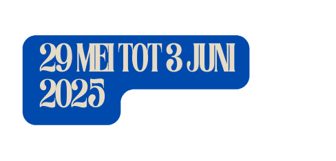 29 mei tot 3 juni 2025